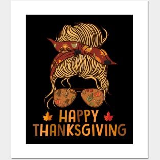 Funny ThanksGiving For women Posters and Art